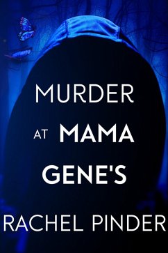 Murder at Mama Gene's (eBook, ePUB) - Pinder, Rachel