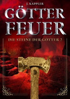 Götterfeuer (eBook, ePUB) - Kappler, Julian