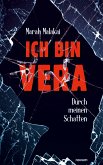 Ich bin Vera (eBook, ePUB)