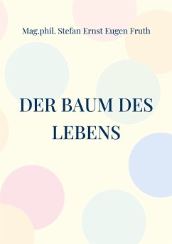 Der Baum des Lebens (eBook, ePUB)