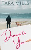 Drawn to You (eBook, ePUB)