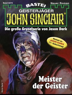 John Sinclair 2272 (eBook, ePUB) - Dee, Logan; Froelian, Michaela