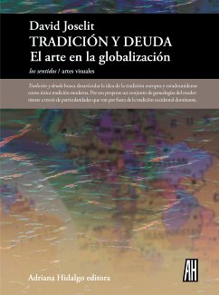 Tradición y deuda (eBook, ePUB) - Joselit, David