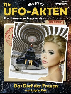 Die UFO-AKTEN 9 (eBook, ePUB) - Dee, Logan