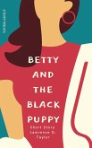 Betty And The Black Puppy (eBook, ePUB)