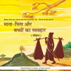 Mata-Pita Aur Bachcho Ka Vyavhar (S) - Hindi Audio Book (MP3-Download) - Bhagwan, Dada