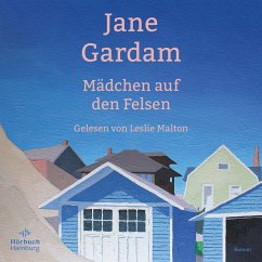 Mädchen auf den Felsen (MP3-Download) - Gardam, Jane