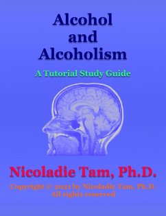 Alcohol and Alcoholism (eBook, ePUB) - Tam, Nicoladie