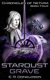 Stardust Grave (Chronicles of Nethra, #4) (eBook, ePUB)