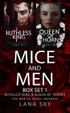Mice and Men Box Set 1 (Ruthless King & Queen of Thorns) (eBook, ePUB) Mice and Men Box Set 1 (Ruthless King & Queen of Thorns) (eBook, ePUB)