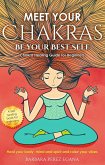 Meet Your Chakras (Energy Healing) (eBook, ePUB) Meet Your Chakras (Energy Healing) (eBook, ePUB)