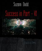 Success in Part - VI (eBook, ePUB)