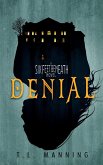 Denial (Six Feet Beneath, #2) (eBook, ePUB)