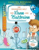 Die spannende Welt der Viren und Bakterien (fixed-layout eBook, ePUB)