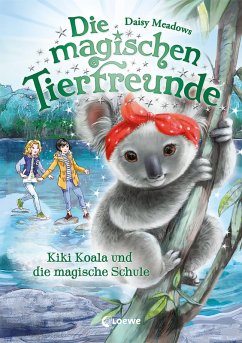 Kiki Koala und die magische Schule / Die magischen Tierfreunde Bd.17 (eBook, ePUB) - Meadows, Daisy