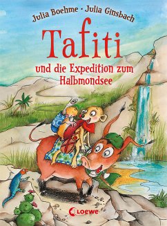 Tafiti und die Expedition zum Halbmondsee / Tafiti Bd.18 (eBook, ePUB) - Boehme, Julia