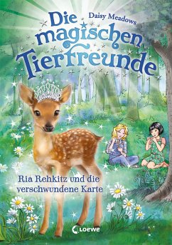 Ria Rehkitz und die verschwundene Karte / Die magischen Tierfreunde Bd.16 (eBook, ePUB) - Meadows, Daisy