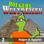 Folge 2: Holger in Ägypten (MP3-Download)