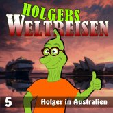 Folge 5: Holger in Australien (MP3-Download)