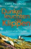 Dunkel leuchten die Klippen / Ben Kitto Bd.2   (Mängelexemplar)