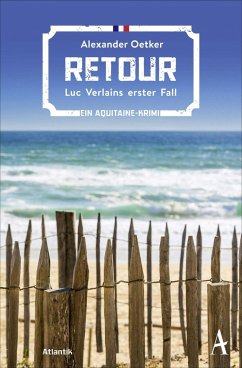 Retour / Luc Verlain Bd.1 (Mängelexemplar) - Oetker, Alexander