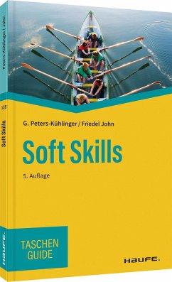 Soft Skills - Peters-Kühlinger, Gabriele;John, Friedel
