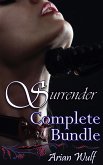 Surrender Complete Bundle (eBook, ePUB)