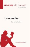 L'anomalie de Hervé Le Tellier (Analyse de l'œuvre) (eBook, ePUB)