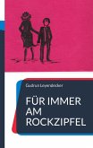 Für immer am Rockzipfel (eBook, ePUB) Für immer am Rockzipfel (eBook, ePUB)