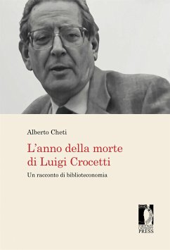 L’anno della morte di Luigi Crocetti (eBook, ePUB) - Cheti, Alberto