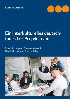 Ein interkulturelles deutsch-indisches Projektteam (eBook, ePUB)
