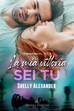 La mia vittoria sei tu (eBook, ePUB) - Alexander, Shelly