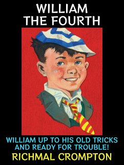 William the Fourth (eBook, ePUB) - Crompton, Richmal