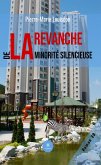 La revanche de la minorité silencieuse (eBook, ePUB)