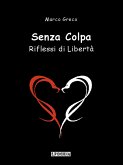 Senza Colpa (eBook, ePUB)