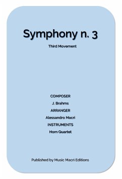 Symphony N. 3 Third Movement by J. Brahms (eBook, ePUB) - Macrì, Alessandro