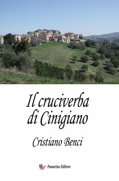 Il cruciverba di Cinigiano (fixed-layout eBook, ePUB) - Benci, Cristiano