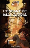 L'Enfant De Maladria (eBook, ePUB)