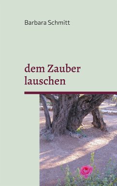 dem Zauber lauschen (eBook, ePUB) - Schmitt, Barbara