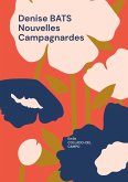 Denise BATS Nouvelles Campagnardes (eBook, ePUB)