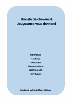 Bransle de chevaux & Jouyssance vous donnerai by T. Arbeau (eBook, ePUB) - Macrì, Alessandro