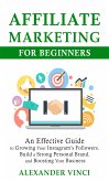 Affiliate Marketing For Beginners (eBook, ePUB)