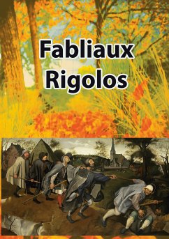 Fabliaux Rigolos (eBook, ePUB) - Domaine, Public