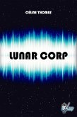 Lunar Corp (eBook, ePUB)
