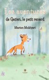 Les aventures de Gatien,le petit renard (eBook, ePUB)