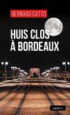 Huis clos à Bordeaux (eBook, ePUB)