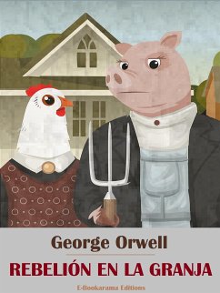 Rebelión en la granja (eBook, ePUB) - Orwell, George