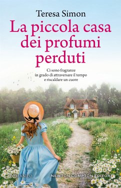 La piccola casa dei profumi perduti (eBook, ePUB) - Simon, Teresa