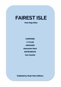 FAIREST ISLE from King Arthur by H. Purcell (fixed-layout eBook, ePUB) - Macrì, Alessandro