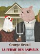La ferme des animaux (eBook, ePUB) - Bild 1